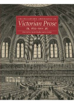 Broadview Anthology of Victorian Prose, 1832-1901, The