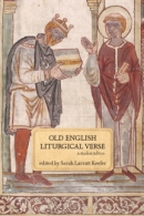 Old English Liturgical Verse: A Student Edition