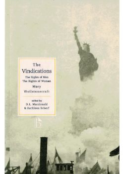 Vindications, The: The Rights of Men and the Rights of Women