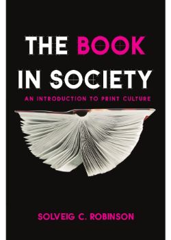 Book in Society: An Introduction to Print Culture, The