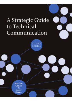 Strategic Guide to Technical Communication, A