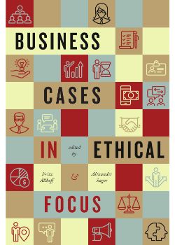 Business Cases in Ethical Focus