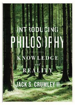 Introducing Philosophy: Knowledge and Reality