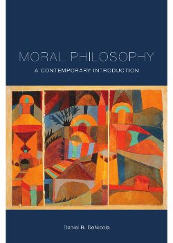 Moral Philosophy: A Contemporary Introduction