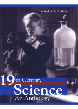 Nineteenth-Century Science: An Anthology