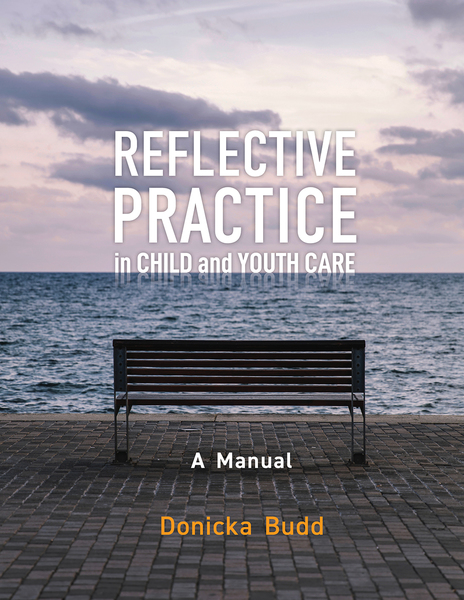 Reflective Practice in Child and Youth Care