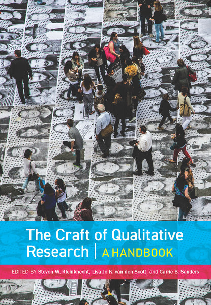 The Craft of Qualitative Research: A Handbook