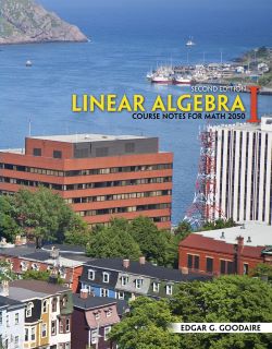 Linear Algebra I: Course Notes for Math 2050