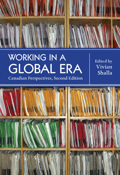 Working in a Global Era: Canadian Perspectives, Second Edition
