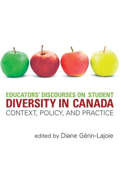 Educators' Discourses on Student Diversity in Canada: Context, Policy, and Practice
