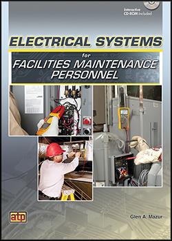Electrical Systems for Facilities Maintenance Personnel (Lifetime)