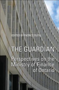 The Guardian: Perspectives on the Ministry of Finance of Ontario