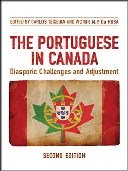 The Portuguese in Canada: Diasporic Challenges and Adjustment