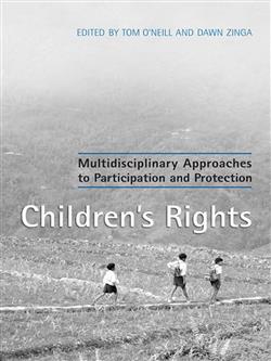 Children's Rights: Multidisciplinary Approaches to Participation and Protection