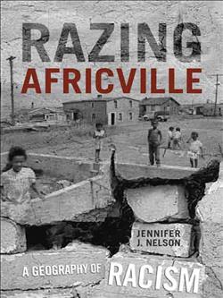 Razing Africville: A Geography of Racism