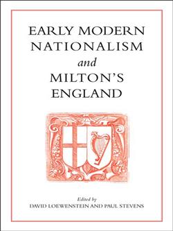 Early Modern Nationalism and Milton's England