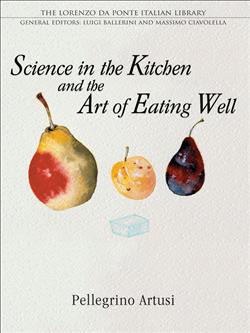 Science in the Kitchen and the Art of Eating Well