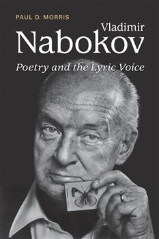 Vladimir Nabokov: Poetry and the Lyric Voice
