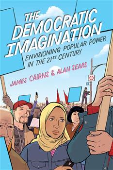 The Democratic Imagination: Envisioning Popular Power in the 21st Century