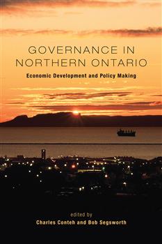 Governance in Northern Ontario: Economic Development and Policy Making