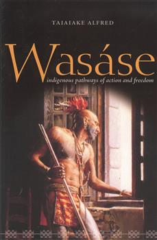 WasÃ¡se: Indigenous Pathways of Action and Freedom