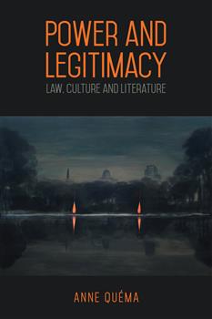 Power and Legitimacy: Law, Culture, and Literature