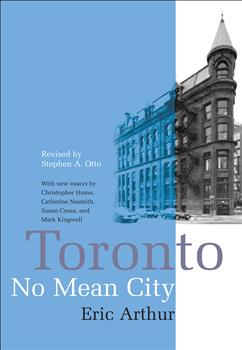 Toronto, No Mean City: Third Edition, Revised