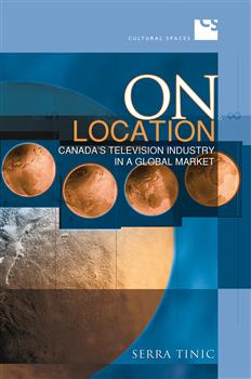 On Location: Canada's Television Industry in a Global Market