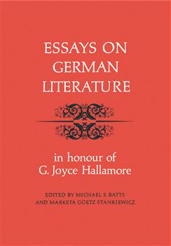 Essays on German Literature: In Honour of G. Joyce Hallamore
