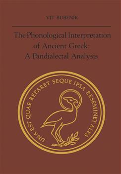 The Phonological Interpretation of Ancient Greek: A Pandialectal Analysis