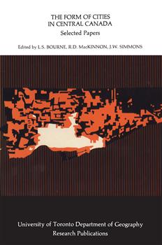 The Form of Cities in Central Canada: Selected Papers
