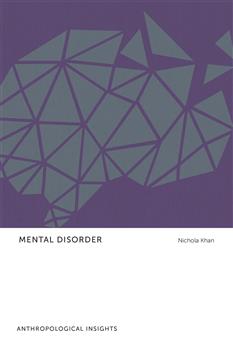 Mental Disorder: Anthropological Insights
