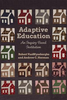 Adaptive Education: An Inquiry-Based Institution
