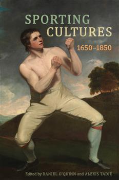 Sporting Cultures, 1650â€“1850: