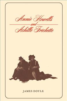 Annie Howells and Achille FrÃ©chette
