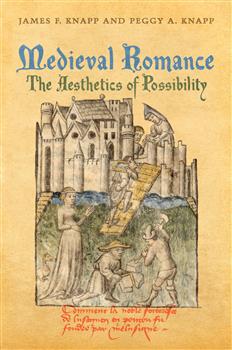 Medieval Romance: The Aesthetics of Possibility
