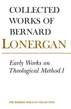 Early Works on Theological Method 1: Volume 22