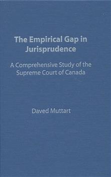Empirical Gap in Jurisprudence: A Comprehensive Study of the Supreme Court of Canada
