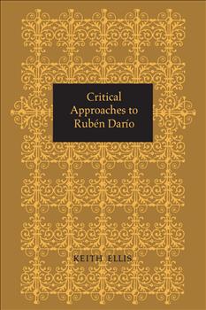 Critical Approaches to RubÃ©n DarÃ­o
