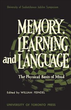 Memory, Learning and Language: The Physical Basis