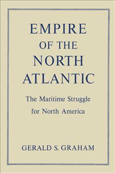 Empire of the North Atlantic: The Maritime Struggle for North America, Second Edition