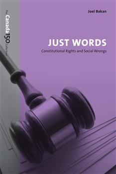 Just Words: Constitutional Rights and Social Wrongs