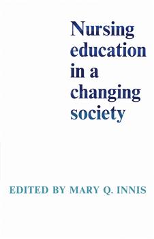 Nursing Education in a Changing Society