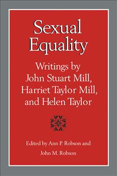 Sexual Equality: A Mill-Taylor Reader