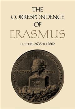 The Correspondence of Erasmus: Letters 2635 to 2802, Volume 19