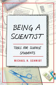 Being a Scientist: Tools for Science Students