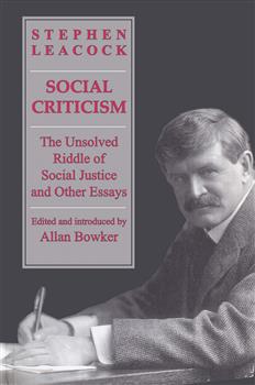 Social Criticism: The Unsolved Riddle of Social Justice and Other Essays