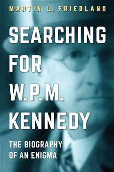 Searching for W.P.M. Kennedy: The Biography of an Enigma