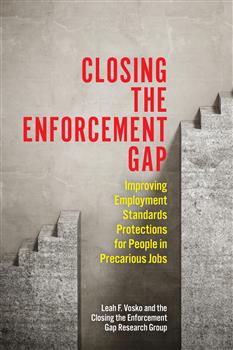 Closing the Enforcement Gap: Improving Employment Standards Protections for People in Precarious Jobs