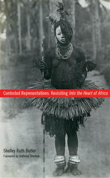 Contested Representations: Revisiting Into the Heart of Africa